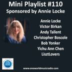 Mini Playlist #110 Sponsored by Annie Locke