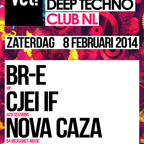 Nova Caza @ vet! Club NL 08-02-2014