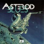Asteroid Blues