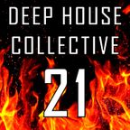 Deep House Collective [DHC] 21 - ON FIRE
