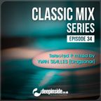CLASSIC MIX Episode 34 mixed by Yvan Sealles [Dragsonor]