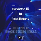 Groove Is In The Heart-The Mixtapes #2 : Back From Ibiza
