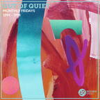 Out Of Quiet pt.83 13th August 2021