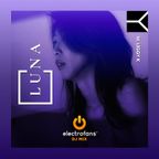 LuNa & Liggy K - Electrofans DJ Mix