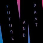 『PAST AND FUTURE』  - JAPANESE MUSIC ONLY -