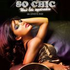 So Chic So House vol. 2 @ Rive Gauche By Victoric LEROY 19 Mai 2012