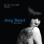 SD & Jus One - Sexy Beast vol.5 part.1
