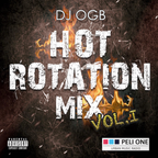 DJ OGB - PELI ONE HOT ROTATION MIX VOL. I