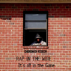 Rap in The Wire : It's all in the Game