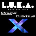 LUKA X Live Set - Finnlyner vs. Talentslap
