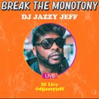 DJ Jazzy Jeff "Break The Monotony Block Party"