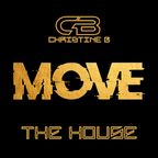 Christine B - Move Sessions - The House #1