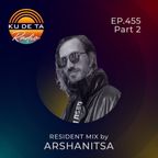 KU DE TA RADIO #455 PART 2 Resident mix by Arshanitsa