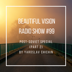 Yaroslav Chichin - Beautiful Vision Radio Show 11.11.21
