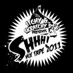Shhh! mixtape 2011