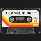 CRIT! Mixtape #01
