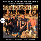 Balearic Assassins Of Love with Steve KIW & Dave Holloway - 01.12.2022