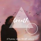 Breath/αναπνοή | Ντόπιο Στριπτίζ S.21 Ep.22