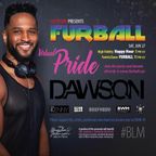 Furball Virtual Pride NYC 2020 - DJ Dawson LIVE Set! 6/27/20
