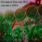 Stripped Sounds 004_ January 2014
