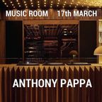 Anthony Pappa @ Music Room Melbourne 17th March 2023