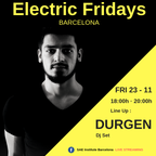 DURGEN Dj Set at Electric Fridays Barcelona