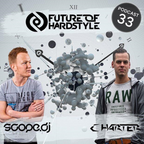 FoH 33 By Charter Ft. Scope DJ Guestmix