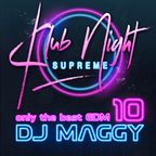 Club Night 10 only the best of EDM, House, Trance and Reggaeton in the mix