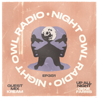 Night Owl Radio 351 ft. Gene Farris and KREAM