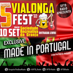 Exclusive Made in Portugal - Especial Vialonga Fest 2022