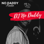 DJ No Daddy pres. "Open Format Vibes"... Vol. 1