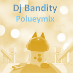 Dj Bandity Poluey Mix part 1 (39 and 60 BPM)