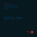 Quincy Raw - Cerulean Showroom 1 [12.01.19]
