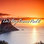 Lio's Ibiza Trance Part 2