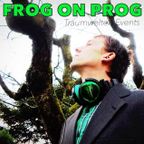 Proggy Schelle 2014 / Frog on Prog