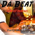 Da Beat 'Almost Famous' Party Mix 2016