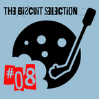 The Biscuit Selection #08