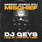 Mischief Monday March 9, 2020