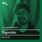 The Anjunadeep Edition 467 with Tagavaka
