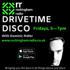 Drive Time Disco with Dominic Ridler - Friday 9th July 2021