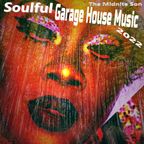 Soulful Garage / House Music - The Midnite Son