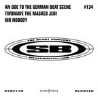 An Ode to the German Beat Scene - The Blast Podcast #134