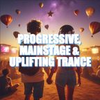 Progressive, Mainstage & Uplifting Trance (January 2024)