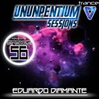 Ununpentium Sessions Episode 56 [ trance is what we do]