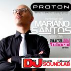 Mariano Santos @ Proton Radio - Exclusive Set