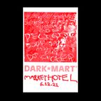 Darkmart 001 at Market Hotel - June 12, 2021
