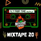 FLY HIGH TIME - Mixtape #20 Season 2 by Neroone
