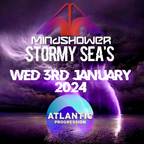 Stormy Sea's with Mindshower 03-01-24