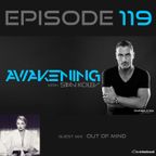 Awakening Episode 119 with a second hour guest mix from Out Of Mind