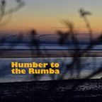 Humber to the Rumba